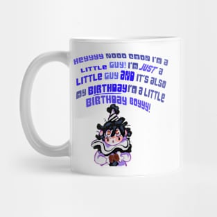 I’m just a little guy! Mug